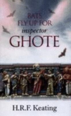 Bats Fly Up for Inspector Ghote 1405685336 Book Cover