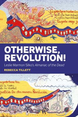 Otherwise, Revolution!: Leslie Marmon Silko's A... 150135809X Book Cover