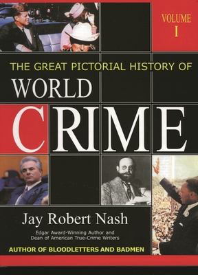 The Great Pictorial History of World Crime (2 V... B007RCF9KK Book Cover