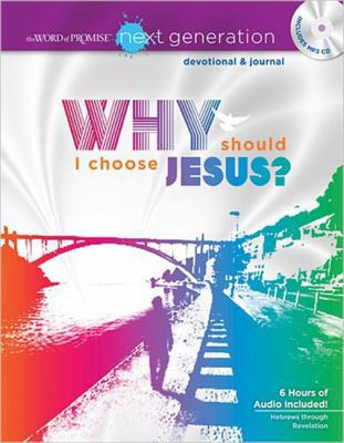 Why Should I Choose Jesus?: A Word of Promise N... 140031562X Book Cover