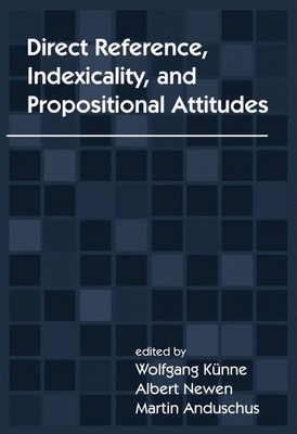 Direct Reference, Indexicality, and Proposition... 1575860708 Book Cover