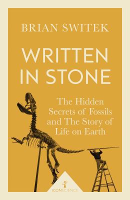 Written in Stone (Icon Science) 1785782010 Book Cover