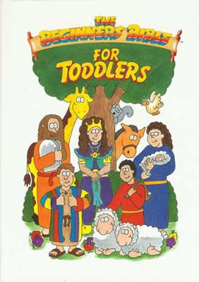 Beginner's Bible for Toddlers 0849911982 Book Cover