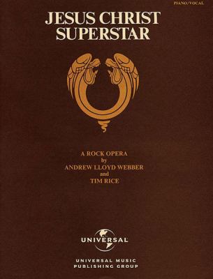 Jesus Christ Superstar Edition: A Rock Opera 088188541X Book Cover