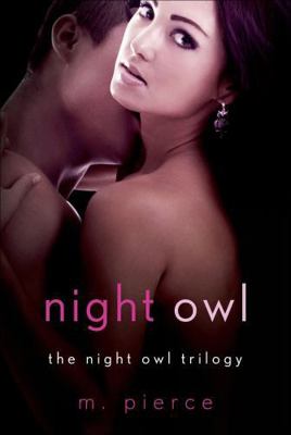 Night Owl (Night Owl Trilogy) 1466862289 Book Cover