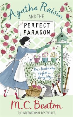 Agatha Raisin and the Perfect Paragon 1849011494 Book Cover