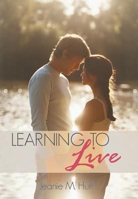 Learning to Live: Justin and Gabbie Davis's Story 1477291067 Book Cover