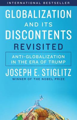 Globalization and Its Discontents Revisited: An... 0393355160 Book Cover