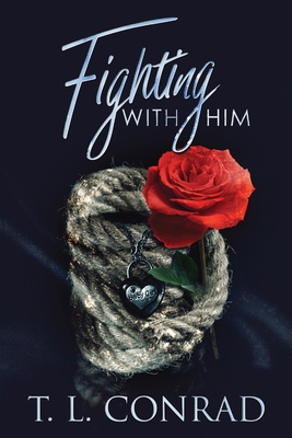 Fighting With Him [Large Print] 4824112281 Book Cover