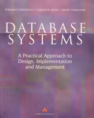 Database Systems : A Practical Approach to Desi... 0201422778 Book Cover