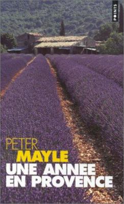 Une Année En Provence (French Edition) [French] 2020237040 Book Cover