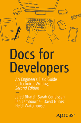 Docs for Developers: An Engineer's Field Guide ... B0GH5XQF99 Book Cover