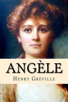 Angèle [French] 1537535625 Book Cover
