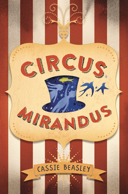 Circus Mirandus [Large Print] 1432878344 Book Cover