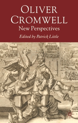Oliver Cromwell: New Perspectives 0230574203 Book Cover