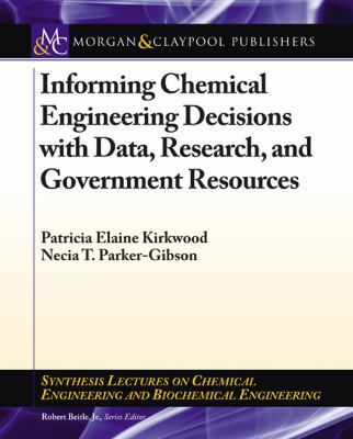 Informing Chemical Engineering : Decisions with... B01F63TPYC Book Cover