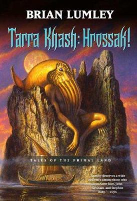 Tarra Khash: Hrossak!: Tales of the Primal Land 0765310759 Book Cover