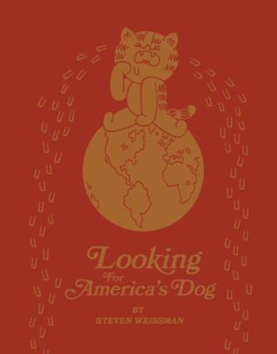Looking for America's Dog 1606999559 Book Cover