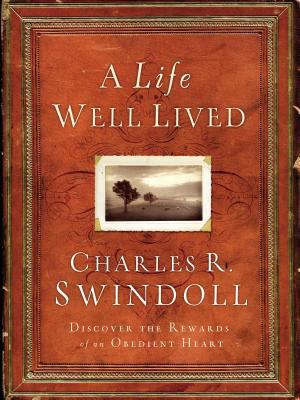 A Life Well Lived 0849901898 Book Cover