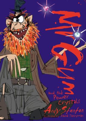 Mr Gum and the Power Crystals 1405274956 Book Cover
