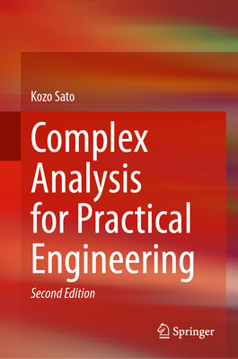 Complex Analysis for Practical Engineering 3032297834 Book Cover