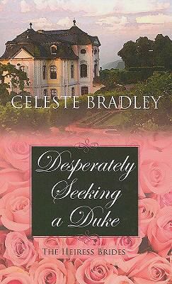 Desperately Seeking a Duke [Large Print] 1410408809 Book Cover