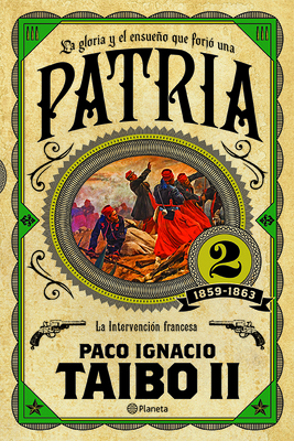 Patria 2 / Homeland, Volume 2 [Spanish] 6070741560 Book Cover