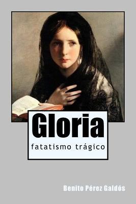 Gloria [Spanish] 1718673841 Book Cover