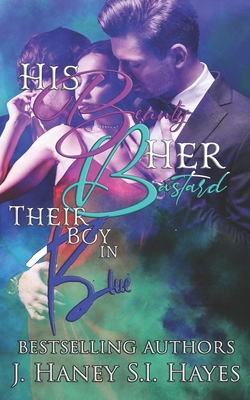 His Beauty, Her Bastard, Their Boy in Blue B0CQX51SYJ Book Cover