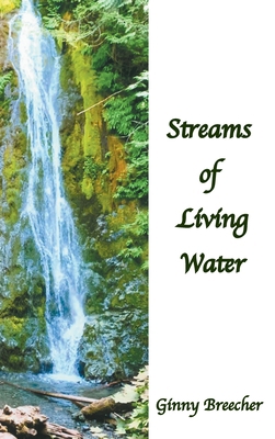 Streams of Living Water B0BHG84DSL Book Cover