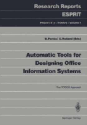 Automatic Tools for Designing Office Informatio... 3540532846 Book Cover