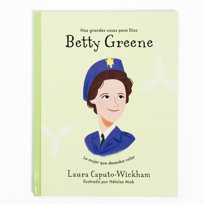 Betty Greene [Spanish] 1087768152 Book Cover