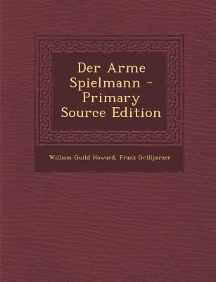 Der Arme Spielmann [German] 1294390414 Book Cover