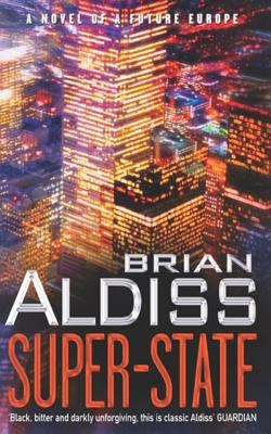 Super-State: A Novel of a Future Europe 1841492116 Book Cover