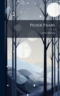 Peder Paars [Danish] 1024719812 Book Cover