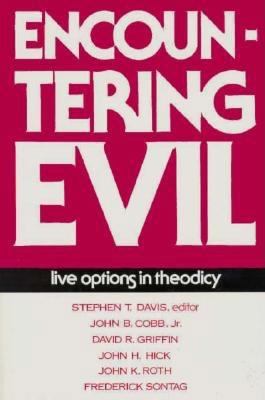 Encountering Evil: Live Options in Theodicy 0804205175 Book Cover