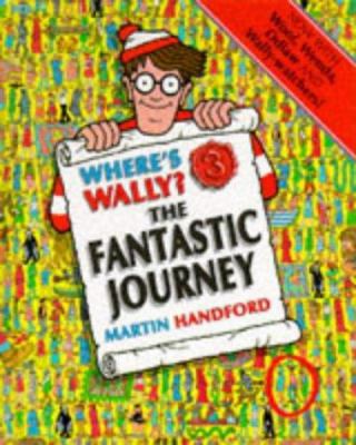 Where's Wally? 3: the Fantastic Journey: Miniat... 0744544432 Book Cover