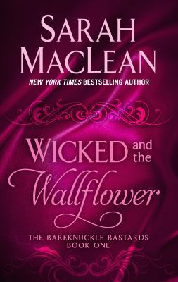 Wicked and the Wallflower [Large Print] 1432860496 Book Cover