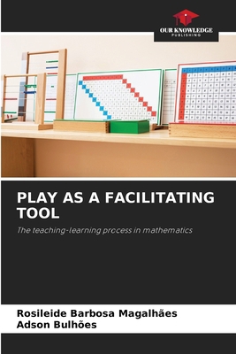 Play as a Facilitating Tool 6203247812 Book Cover
