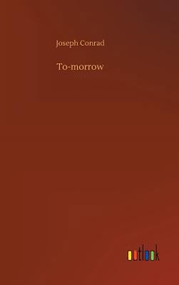 To-morrow 3734020158 Book Cover