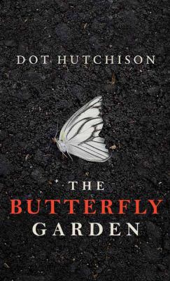 The Butterfly Garden [Large Print] 168324303X Book Cover
