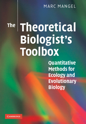 The Theoretical Biologist's Toolbox : Quantitat... B07BTVWBRD Book Cover