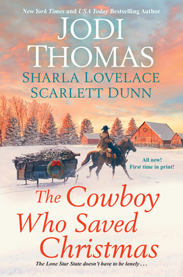 The Cowboy Who Saved Christmas 1496725492 Book Cover
