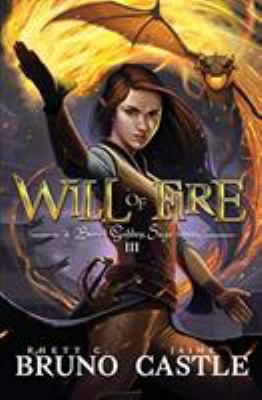 Will of Fire: Buried Goddess Saga Book 3 194989004X Book Cover