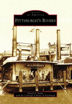Pittsburgh's Rivers B007CLNNJK Book Cover