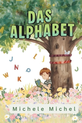 Das Alphabet [German] B0FTXDFZ33 Book Cover
