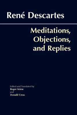 Meditations, Objections, and Replies B00A2RCZ72 Book Cover