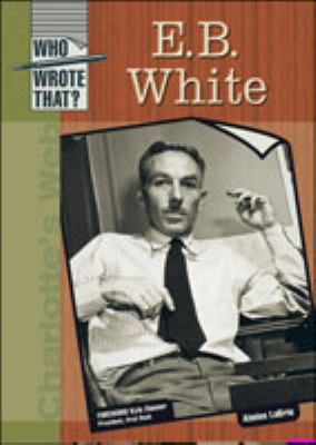 E.B. White 0791082350 Book Cover