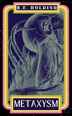 Metaxysm: A Creature Feature Horror 1963125215 Book Cover