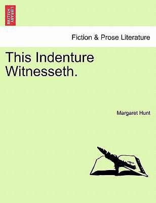 This Indenture Witnesseth. 1241190917 Book Cover